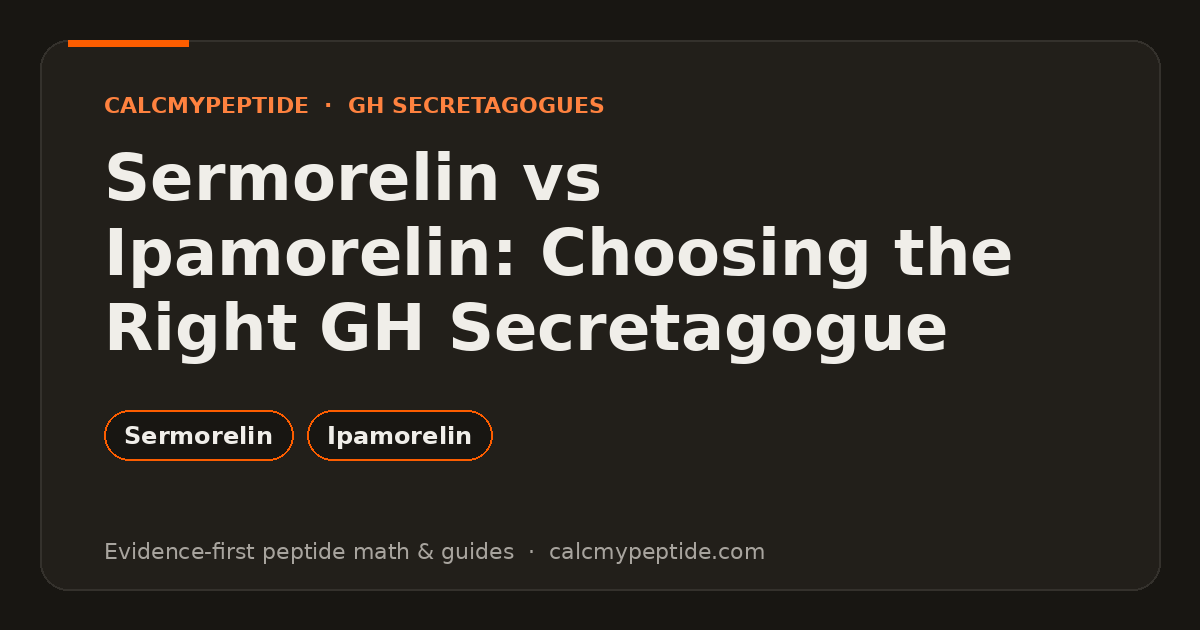 Sermorelin vs Ipamorelin: Choosing the Right GH Secretagogue